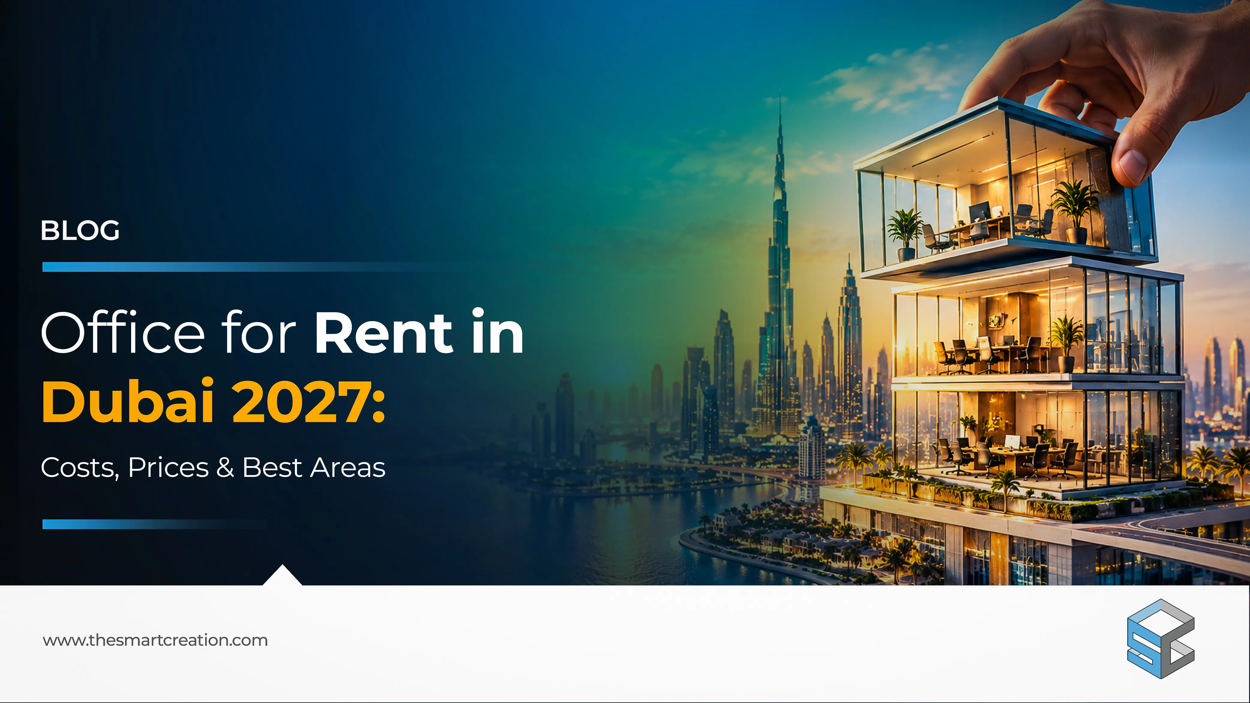 Office for Rent in Dubai 2027: Costs, Prices & Best Areas